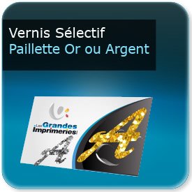 carte de visite Vernis sélectif Paillette Or ou Argent