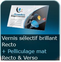 Cartes de visite Vernis Sélectif brillant Recto + Pelliculage Mat Au recto et Verso