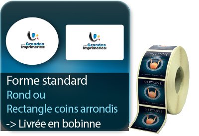 Autocollant & Étiquette Rond ou rectangle coins arrondis - Livrée en rouleau (bobine)