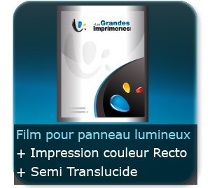 Affiches 210 gr Film Backlit - semi translucide - pour rétro éclairage - Impression Couleur Recto