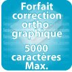 Correction orthographique 5000 Caractères max