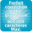 Correction orthographique 600000 Caractères max