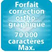 Correction orthographique 70000 Caractères max