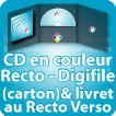 CD DVD Gravure & Packaging CD Quadri R° livret & Digifile Quadri RV