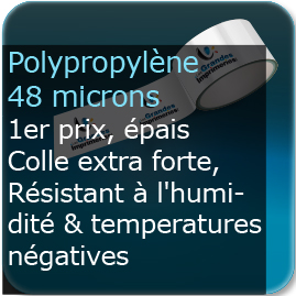 Ruban adhésif Polypropylène 48 microns - épais, colle forte, résistant à l'humidité et temperature négatives